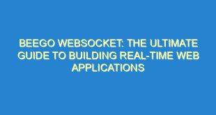 Beego Websocket: The Ultimate Guide to Building Real-Time Web Applications - beego websocket the ultimate guide to building real time web applications 2368 2 image