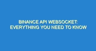 Binance API WebSocket: Everything You Need to Know - binance api websocket everything you need to know 501 6 image