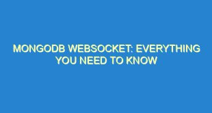 MongoDB Websocket: Everything You Need to Know - mongodb websocket everything you need to know 1526 3 image