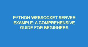 Python WebSocket Server Example: A Comprehensive Guide for Beginners - python websocket server example a comprehensive guide for beginners 2880 10 image