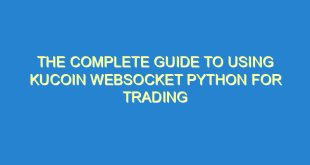 The Complete Guide to Using KuCoin WebSocket Python for Trading - the complete guide to using kucoin websocket python for trading 1414 4 image