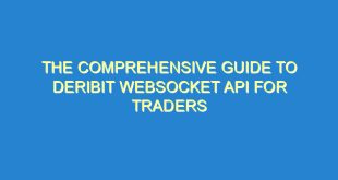 The Comprehensive Guide to Deribit WebSocket API for Traders - the comprehensive guide to deribit websocket api for traders 2231 2 image