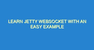 Learn Jetty Websocket with an Easy Example - learn jetty websocket with an easy example 342 9 image