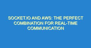 Socket.io and AWS: The Perfect Combination for Real-Time Communication - socket io and aws the perfect combination for real time communication 3426 5 image