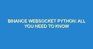 Binance WebSocket Python: All You Need to Know - binance websocket python all you need to know 475 8 image
