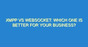 XMPP vs Websocket: Which One Is Better for Your Business? - xmpp vs websocket which one is better for your business 3101 6 image