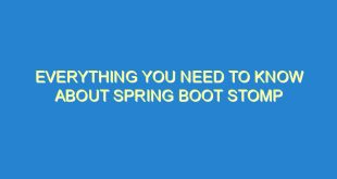 Everything You Need to Know About Spring Boot Stomp - everything you need to know about spring boot stomp 3363 1 image
